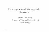 Fiberoptic and Waveguide Sensorsdepts.washington.edu/mictech/optics/sensors/week5a.pdf•Coherent OTDR (CO-OTDR) - The week returned backscattered signal is mixed with a strong coherent