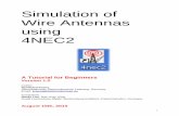 Simulation of Wire Antennas using 4NEC2 - HOTARC · 1 Simulation of Wire Antennas using 4NEC2 A Tutorial for Beginners Version 1.0 Author: Gunthard Kraus , Oberstudienrat, Elektronikschule