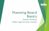 Planning Board Basics - New Hampshire · 2019-06-18 · Majority of membership. RSA 673:10, III • At least one regular meeting per month. RSA 673:10, II. • Chair and other officers