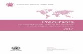 Precursors and chemicals frequently used in the illicit ......present report provides an overview of the most important actions taken to ... Narcotic Drugs and Psychotropic Substances