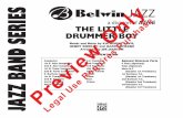 the LittLe Drummer boy - Alfred Musicinstrumentation the LittLe Drummer boy Words and music by Katherine DaVis, henry onorati and harry simeone arranged by Joe JaCKson Conductor 1st