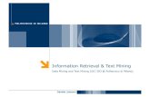 Information Retrieval & Text Mining - Intranet DEIBhome.deib.polimi.it/.../DMTM/DMTM1112_TextMining.pdf · 2012-06-13 · Information Retrieval & Text Mining Data Mining and Text