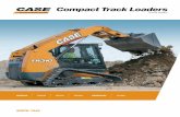 Compact Track Loaders - assets.cnhindustrial.com · CASE loaders are compatible with more than 250 buckets, forks, brooms, augers, rakes, grapples, hydraulic hammers, snow accessories,