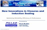 New Innovations in Closures and Induction Sealingcdn.thomasnet.com/ccp/10030252/209908.pdf · Guala Closures Group [s Savin® , aluminum closure for wine with a “hidden” thread