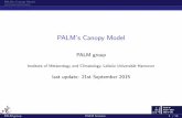 PALM's Canopy PALMâ€™s Canopy Model The embedded Canopy Model Overview I The canopy model embedded in