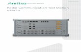 Radio Communication Test Station MT8000A Brochure · 4 All-in-One Support for RF Measurements and Protocol Tests in FR1 (to 7.125 GHz) and Millimeter Wave Bands With a 5G base station