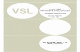 VSL Technical Report - PT Float€¦ · The VSL Post-tensioning System is approved in every country where the use of post-tensioning systems is subject to an official authorization.