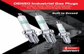 The Iridium Saver Spark Plug Solution For Your …...Built to Exceed The Iridium Saver Spark Plug Solution For Your Industrial Engine Needs DENSO Industrial Gas Plugs 371135_Brochure.indd
