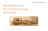 Bulldozer Purchasing Guide€¦ · This Bulldozer Purchasing Guide covers the latest types, specs, and attachments as well as what to look for in a quality dealer. But before we get