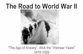 The Road to World War II - birdvilleschools.net€¦ · JAPAN In the 20s, Japan signed treaties respecting China’s borders, and also signed the Kellogg-Briand Pact (renouncing war).