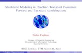 Stochastic Modeling in Reaction-Transport Processes ...user.it.uu.se/~stefane/formalia/ETH130326.pdf · 1. Stochastic modeling (Bio-)Chemical kinetics Well-stirred kinetics Assumption