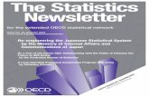 The Statistics Newsletter - OECD.org · statistical standards Japanese statisCal system Re-engineeRing the Japanese statistiCal system Mr. Yasunori Sawamura and Mr. Susumu Kubo, Office