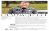 CRIMINAL JUSTICE...CRJ 202 Criminalistics 3.0 0.0 3.0 CRJ 222 Ethics in Criminal Justice 3.0 0.0 3.0 CRJ 220 The Judicial Process 3.0 0.0 3.0 Social/Behavioral Science Requirement