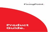 Product Guide. - Fixing Point · Product Guide. Rooﬁ ng and ... steel tip is added to the stainless steel fixing body. 304 Grade stainless steel is not recommended for coastal or