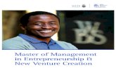 Master of Management in Entrepreneurship & New Venture Creation · 2020-04-14 · Master of Management in Entrepreneurship and New Venture Creation is a full-time, modular programme