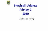 Primary 3 2020 - chuachukangpri.moe.edu.sg · Mdm Kasidah Khatoon. 37 Year Head P3 and P4 Mdm Michelle Foo Assistant Year Head (INT) P3 Mdm Kasidah Khatoon. Class Form teachers 3