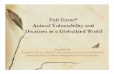 Fair Game? Animal Vulnerability and Disasters in a ...magrann-conference.rutgers.edu/2006/_presentations/bankoffgreg.pdf · Disparity in the power relationship Animal market, Indonesia.