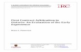 First Contract Arbitration in Ontario: An Evaluation of ... · First Contract Arbitration in Ontario: An Evaluation of the Early Experience Diane L. Patterson Industrial Relations
