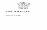 Land Court Act 2000 - FAOLEX Databasefaolex.fao.org/docs/pdf/qs40763.pdf7 Land Court to be guided by equity and good conscience In the exercise of its jurisdiction, the Land Court—