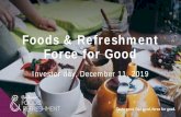 Foods & Refreshment Force for Good...2/3rd of Foods products