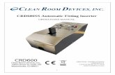 CRD600 Automatic Fitting Inserter · 1 CRD600SS Automatic Fitting Inserter OPERATIONS MANUAL ORIGINAL INSTRUCTIONS VERSION 3.1 LAST EDITED 10.17.2019 cleanroomdevices.com