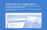 Pretrial Reform, Risk Assessment, and Racial Fairness · Beyond the Algorithm: Pretrial Reform, Risk Assessment, and Racial Fairness 5 A Case Study in New York City Drawing on a case