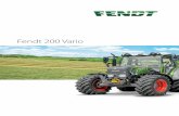 Fendt 200 Vario · gearbox and the easy controls. Fendt has constantly developed this technology. ... The key functions offered by the Fendt 200 Vario can be controlled with just