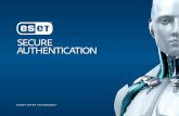 Ultra-strong authentication to protect network access and ... · Ultra-strong authentication to protect network access and assets ESET Secure Authentication provides powerful authentication