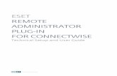 ESET Remote Administrator Plug-in for ConnectWise · The ESET Remote Administrator Plug-in for ConnectWise makes billing and ticketing easy for ESET Managed Service Providers (MSPs)