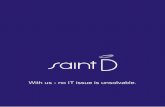With us - no IT issue is unsolvable.saintdi.com/wp-content/uploads/2017/10/Brosura-SaintDi.pdf · Asp.Net MVC, MSSql 2012, Silverlight Duration: 6 months Banking industry. ... Merchandising