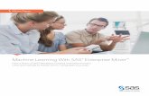 Machine Learning With SAS Enterprise Miner · Machine Learning With SAS ® Enterprise Miner ... quantitative business experience in the US commercial airline industry. He has a BA