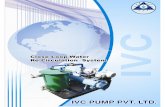 Ivc PUMP PVT. LTD.img.tradeindia.com/fm/3469486/fully-recovery-closed-loop.pdf · Mono-Block Vacuum Pump Maximum Capacity : 330 M3/hr. Maximum Vacuum : 710 mm of Hg B/h Ashirwad Estate,