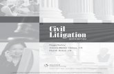 Civil Litigation, 6th ed.college.cengage.com/paralegal/course360/civil_litigation...Civil Litigation SIXTH EDITION Peggy Kerley Joanne Banker Hames, J.D. Paul A. Sukys, J.D. Australia