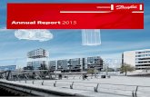 Annual Report 2015 - Danfossfiles.danfoss.com/.../Financial/Annual-Report-2015.pdf · 4 Annual Report 2015 The Danfoss Group With leading expertise in refrigeration and air conditioning,