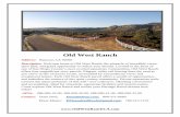 Old West Ranch - LandAndFarm€¦ · Old West Ranch Address: Ramona, CA 92065 Description: Welcome home to Old West Ranch; the pinnacle of incredible views, open land, and grand opportunity