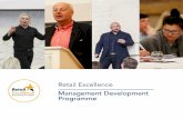 Management Development Programme - Retail Excellence · Management Development Programme. This four day programme, now in its sixth season, ... Sandra has reinforced the importance