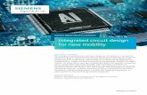 Siemens Digital Industries Software Integrated circuit ... · hite paper Integrated circuit design for new mobility Siemens Digital Industries Software 2 New mobility demands new
