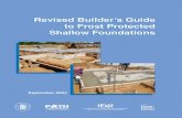 Revised Builder's Guide to Frost Protected Shallow Foundations€¦ · A Builder’s Guide to Frost Protected Shallow Foundations 5 Table 2. Design Values for FPSF Insulation Materials1