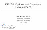 DIR QA Options and Research Developmentamos3.aapm.org/abstracts/pdf/99-28330-359478... · DIR QA Options and Research Development Neil Kirby, Ph.D. Assistant Professor Radiation Oncology