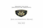 RHODE ISLAND DIVISION OF SHERIFFS · Regulations of the Rhode Island Division of Sheriffs. The Commissioner, who is appointed by the Governor and serves at the Governor’s pleasure,