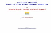 School Health Policy and Procedure Manual · Section - I Introduction/Section I Information Section – XI Emergency Response Section - II School Health Guidelines Section - XII AED