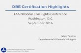 DBE Certification Highlights...Marc Pentino Departmental Office of Civil Rights Departmental Office of Civil Rights United States Department of Transportation 2 Overview • Federal
