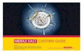 MIDDLE EAST CUSTOMS GUIDE - DHLshipping.dhl.com.sa/Global/FileLib/downloads-MENA/... · MIDDLE EAST CUSTOMS GUIDE v9 May 2014 ... credit card, invoice under the payment section of