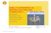 SHELL’S EXPERIENCE IN DRIVING CULTURE AND COMPETENCY - Health, Safety … · 2018-10-16 · SHELL’S EXPERIENCE IN DRIVING CULTURE AND COMPETENCY International . Regulators’