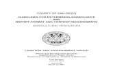 COUNTY OF SAN DIEGO GUIDELINES FOR DETERMINING ... · GUIDELINES FOR DETERMINING SIGNIFICANCE AND REPORT FORMAT AND CONTENT REQUIREMENTS AGRICULTURAL RESOURCES LAND USE AND ENVIRONMENT