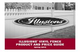 ILLUSIONS VINYL FENCE PRODUCT AND PRICE …...Being that Illusions Vinyl Fence products are sold wholesale to the trade, it is highly suggested that you have a material list for your