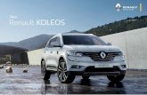 New Renault KOLEOS - Renault Canada€¦ · New Renault Koleos broadens your outlook. A previously unseen alliance of power and refinement, its assertive design pushes the boundaries