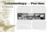 Spring 2006 Entomology Purdue · Entomology Purdue@ Newsletter Spring 2006 What’s Inside The Anthropology Research Facility, com-monly called the Body Farm, is located at the University