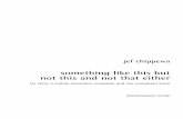 jef chippewa — something like this but not this and not ...newmusicnotation.com/chippewa/scores/JC_something_2018-05.pdf · While working on my third collaboration with Berlin-based