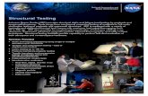Structural Testing - NASA...Tension and compression testing – load or displacement control Cyclic testing up to 100 Hz Fracture mechanics property testing Tensile, lap shear, and